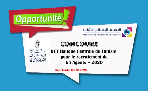 Concours Bct Banque Centrale De Tunisie Pour Le Recrutement De 65 Agents 2020